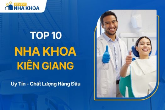 Địa chỉ nha khoa Kiên Giang