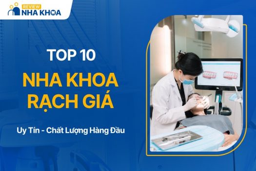 Địa chỉ nha khoa Rạch Giá