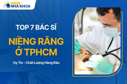 Danh Sách Bác Sĩ Niềng Răng Tại TPHCM