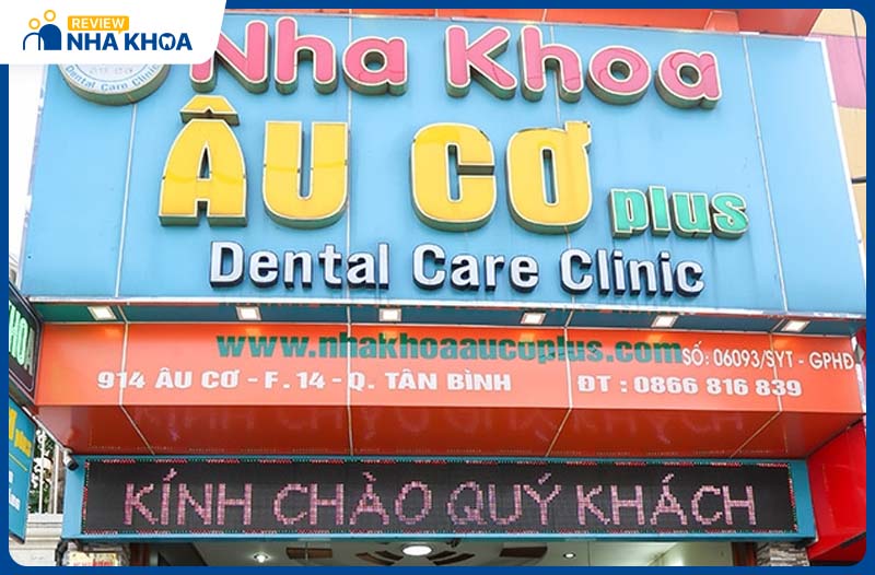 Nha khoa Âu Cơ Plus là địa chỉ uy tín, chất lượng