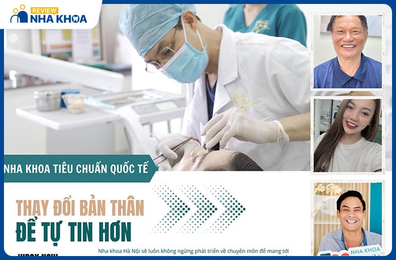 Nha Khoa Hà Nội - Hà Nam có dịch vụ chất lượng, bác sĩ giỏi