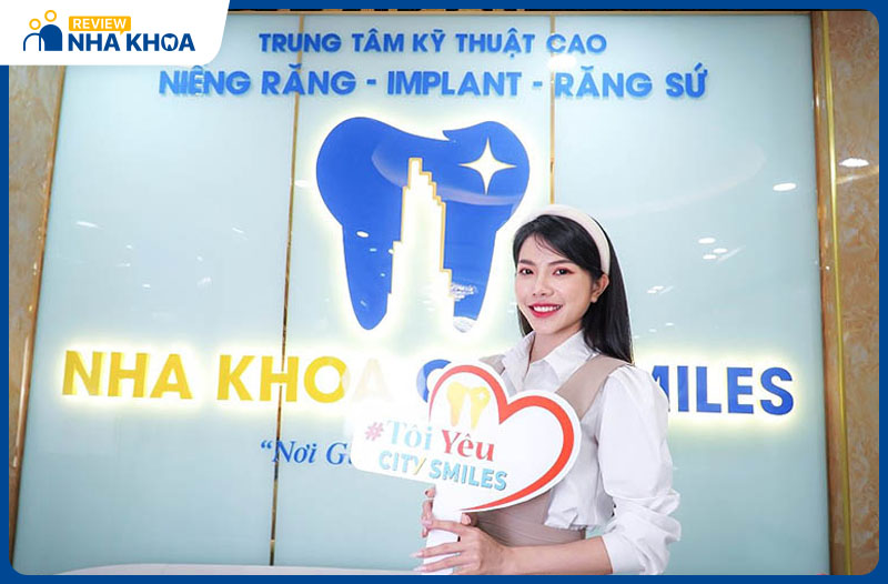 Nha khoa City Smiles được khách hàng đánh giá cao