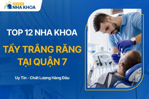 Địa chỉ tẩy trắng răng tại quận 7