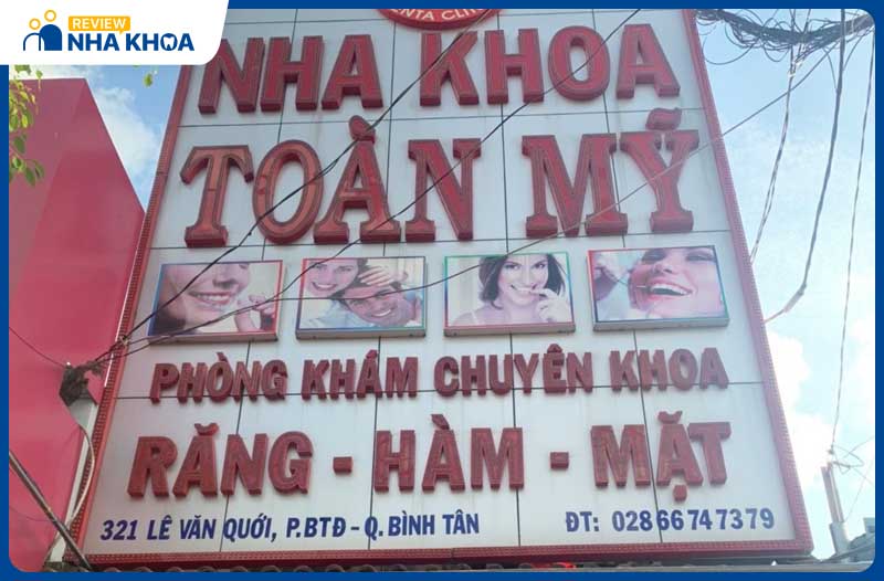 Nha khoa Toàn Mỹ được nhiều người dân Bình Tân biết đến