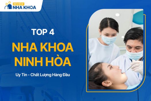 Top 4 Địa Chỉ Nha Khoa Ninh Hòa Chất Lượng, Đáng Tin Cậy