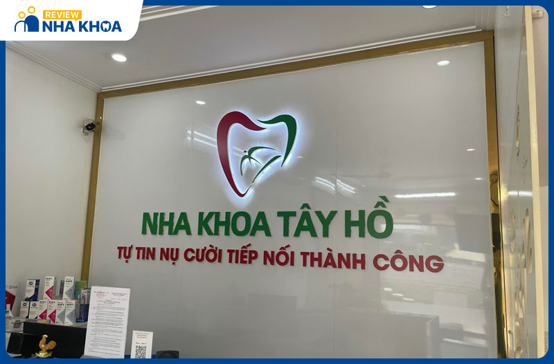 Nha khoa Tây Hồ là một trong những địa chỉ nha khoa uy tín