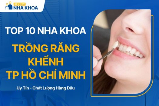 Nha khoa trồng răng khểnh tại TPHCM