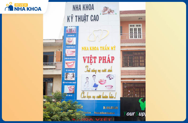 Nha khoa Việt Pháp niềng răng - chỉnh nha với những công nghệ hiện đại nhất