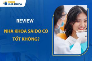 Nha Khoa Saido Có Tốt Không? Cơ Sở Vật Chất, Đội Ngũ Bác Sĩ