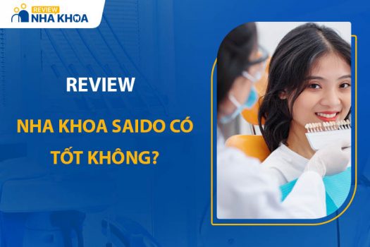 Nha Khoa Saido Có Tốt Không? Cơ Sở Vật Chất, Đội Ngũ Bác Sĩ