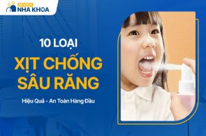 10 Loại Xịt Chống Sâu Răng Cho Bé Hiệu Quả, An Toàn 