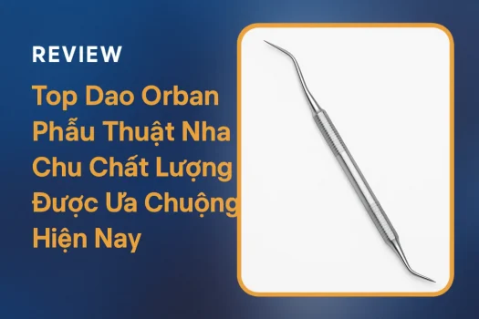 Dao Orban Phẫu Thuật Nha Chu